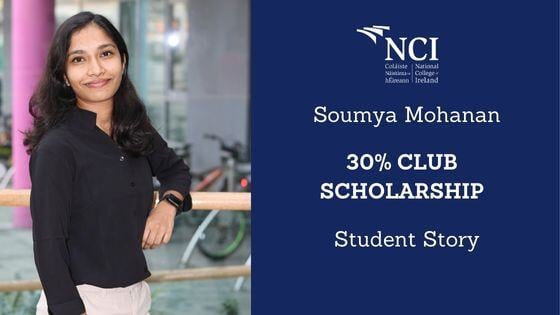 30% Club Scholarship: Soumya's Student Story & Helpful Advice