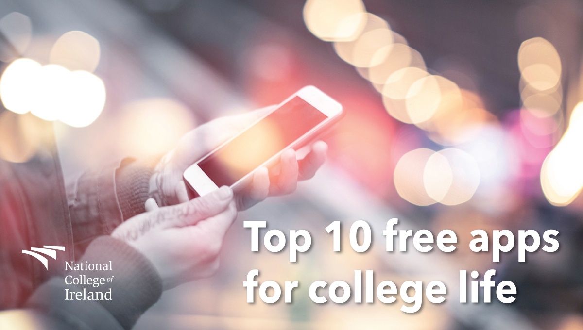 The Top 10 Apps for College Life